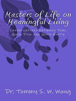 cover image of Masters of Life on Meaningful Living
